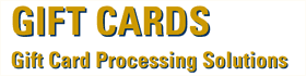 Gift Card Processing Solutions